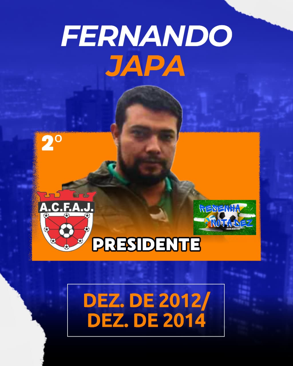 Presidente da ACFAJ